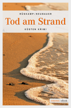 Tod am Strand von Neubauer,  Hendrik, Rüskamp,  Arnd