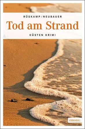 Tod am Strand von Neubauer,  Hendrik, Rüskamp,  Arnd