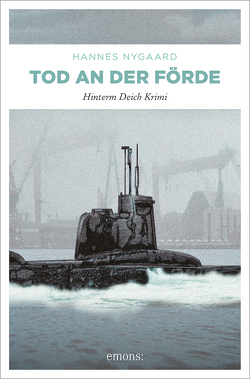 Tod an der Förde von Nygaard,  Hannes