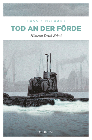 Tod an der Förde von Nygaard,  Hannes