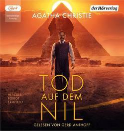 Tod auf dem Nil von Anthoff,  Gerd, Biermann,  Pieke, Christie,  Agatha