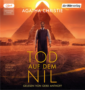 Tod auf dem Nil von Anthoff,  Gerd, Biermann,  Pieke, Christie,  Agatha