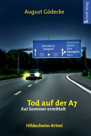 Tod auf der A7 von Gödecke,  August