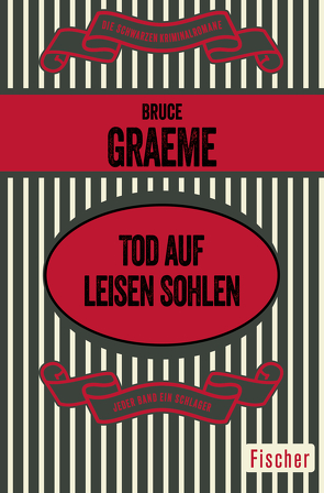 Tod auf leisen Sohlen von Egenolf,  Herbert, Graeme,  Bruce