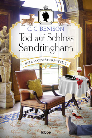 Tod auf Schloss Sandringham von Benison,  C. C., Rosbach,  Heike