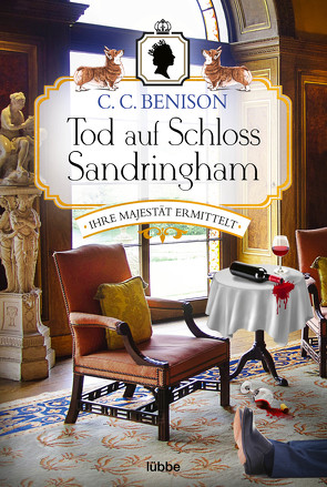 Tod auf Schloss Sandringham von Benison,  C. C., Rosbach,  Heike