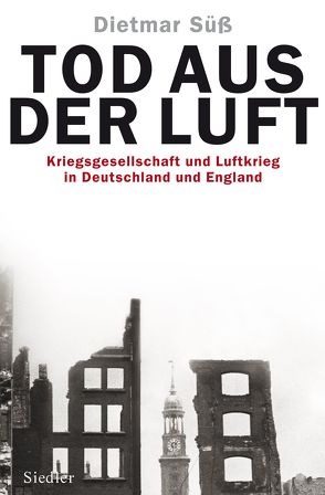 Tod aus der Luft von Süß,  Dietmar