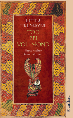 Tod bei Vollmond von Tremayne,  Peter, Zylla,  Susanne Olivia