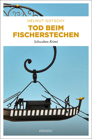 Tod beim Fischerstechen von Gotschy,  Helmut