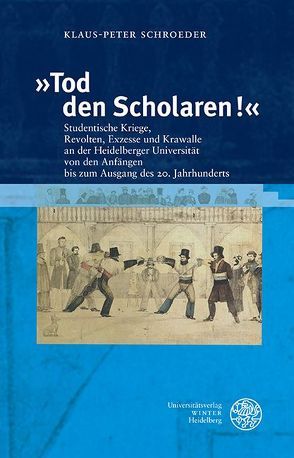 ‚Tod den Scholaren!‘ von Schroeder,  Klaus-Peter