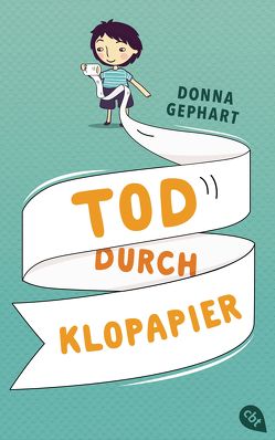 Tod durch Klopapier von Gephart,  Donna, Hübner,  Sabine