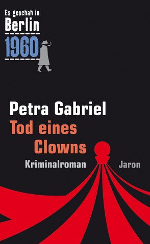 Tod eines Clowns von Gabriel,  Petra