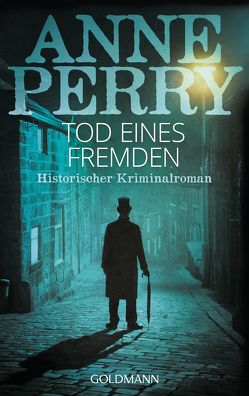 Tod eines Fremden von Perry,  Anne, Willems,  Elvira