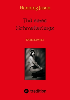Tod eines Schmetterlings von Jason,  Henning, Koch Phil.,  Silke