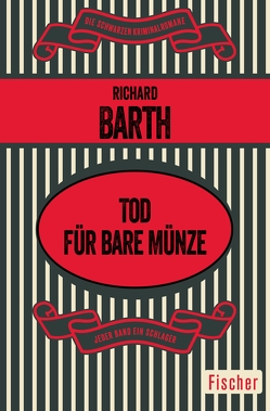 Tod für bare Münze von Barth,  Richard, Mayer,  Renée