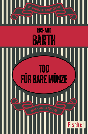 Tod für bare Münze von Barth,  Richard, Mayer,  Renée