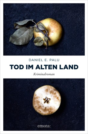 Tod im Alten Land von Palu,  Daniel E.