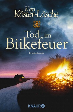 Tod im Biikefeuer von Köster-Lösche,  Kari