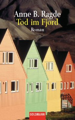 Tod im Fjord von Haefs,  Gabriele, Ragde,  Anne B.