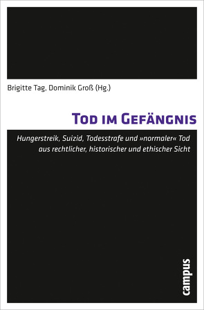 Tod im Gefängnis von Breitschmid,  Peter, de Haller,  Jacques, Eleganti,  Marian, Filó,  Mihály, Fischer,  Andreas, Groß,  Dominik, Härle,  Wilfried, Kaufmann,  Christine, Kind,  Christian, Mausbach,  Julian, Muriset,  Pascal, Noll,  Thomas, Rosentreter,  Michael, Tadaki,  Makoto, Tag,  Brigitte, Thier,  Markus, Unger,  Felix, Utz,  Florian