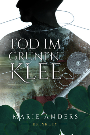 TOD IM GRÜNEN KLEE von Anders,  Marie