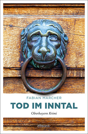 Tod im Inntal von Marcher,  Fabian