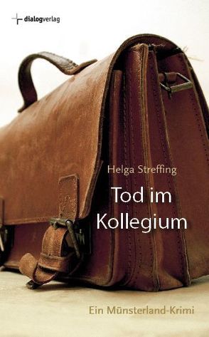 Tod im Kollegium von Streffing,  Helga