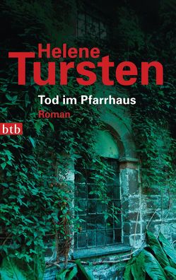 Tod im Pfarrhaus von Tursten,  Helene, Wolandt,  Holger