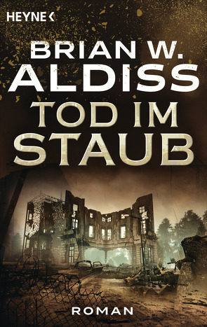 Tod im Staub von Aldiss,  Brian W.