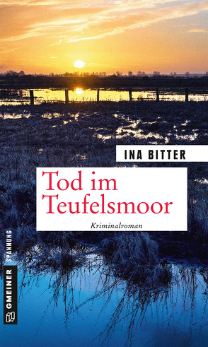 Tod im Teufelsmoor von Bitter,  Ina