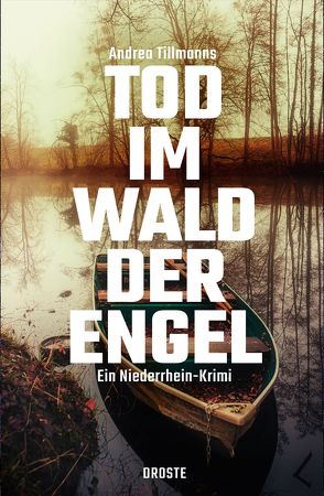 Tod im Wald der Engel von Tillmanns,  Andrea