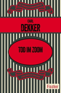 Tod im Zoom von Dekker,  Carl, Prost,  Klaus