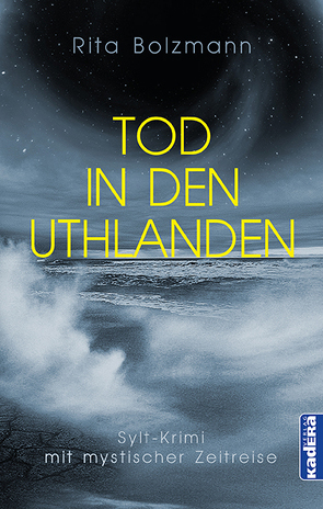 Tod in den Uthlanden von Bolzmann,  Rita