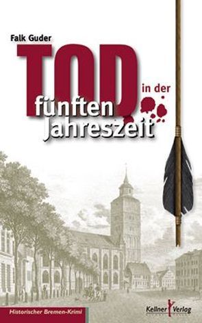 Tod in der fünften Jahreszeit von Guder,  Falk