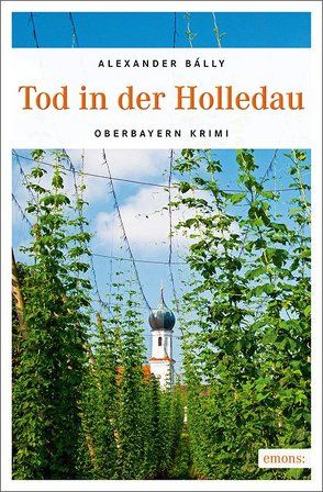 Tod im Hopfengarten von Bálly,  Alexander