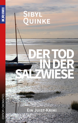 Der Tod in der Salzwiese von Quinke,  Sibyl