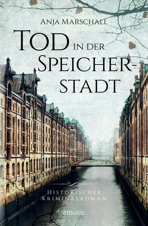 Tod in der Speicherstadt von Marschall,  Anja