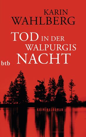 Tod in der Walpurgisnacht von Dahmann,  Susanne, Wahlberg,  Karin