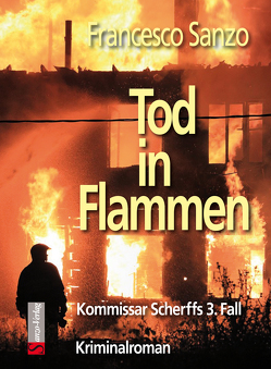 Tod in Flammen von Sanzo,  Francesco