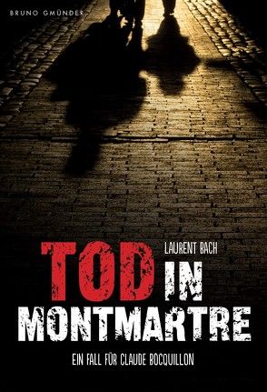 Tod in Montmartre von Bach,  Laurent