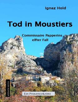 Tod in Moustiers von Hold,  Ignaz