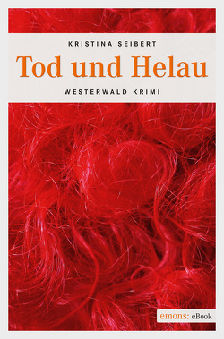 Tod und Helau von Seibert,  Kristina