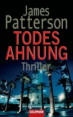 Todesahnung von Patterson,  James, Splinter,  Helmut