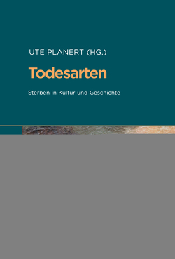 Todesarten von Planert,  Ute