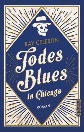 Todesblues in Chicago von Celestin,  Ray, Willems,  Elvira