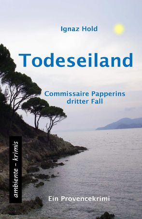 Todeseiland von Hold,  Ignaz