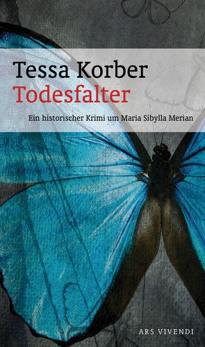 Todesfalter (eBook) von Korber,  Tessa