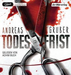 Todesfrist von Buch,  Achim, Gruber,  Andreas