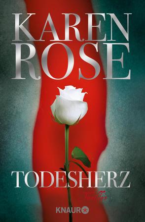 Todesherz von Rose,  Karen, Winter,  Kerstin