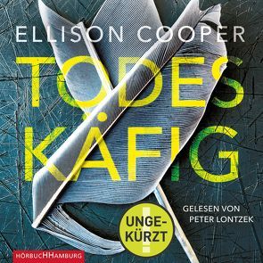 Todeskäfig (Ein Sayer-Altair-Thriller 1) von Cooper,  Ellison, Lontzek,  Peter